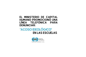 El ministerio de Capital Humano promocionó una línea telfónica para denunciar: "acoso ideológico"