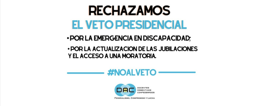 Rechazo al veto presidencial: una nueva embestida contra los sectores más vulnerables.